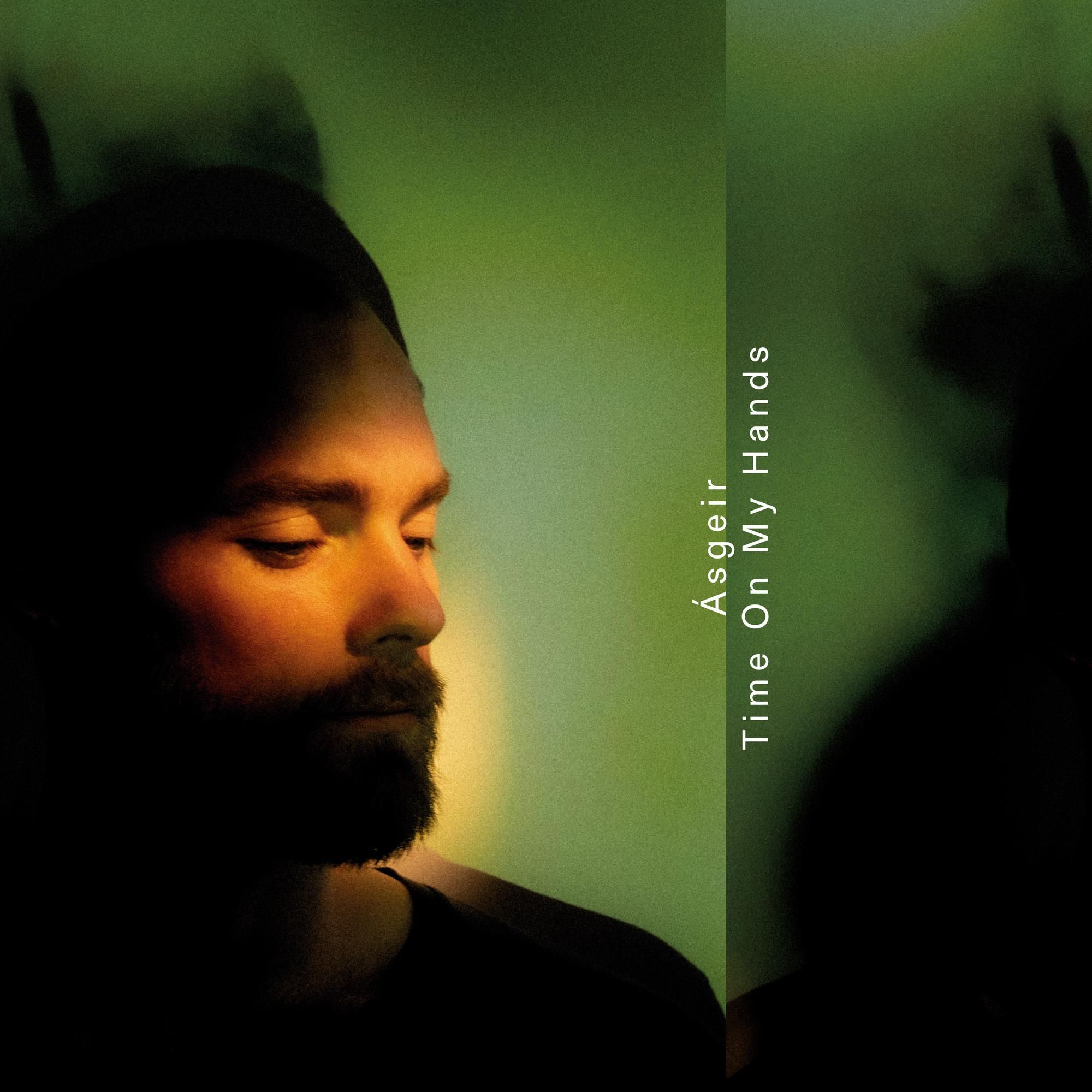 Time On My Hands, Ásgeir