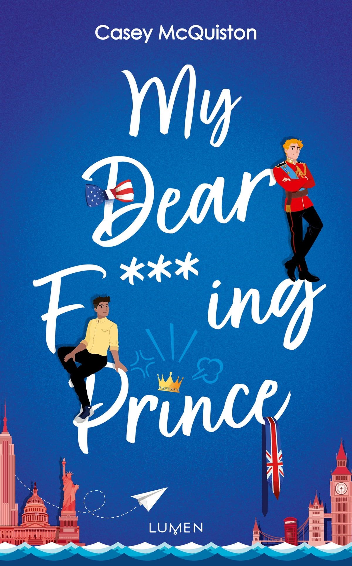 My Dear F***ing Prince, Casey McQuiston