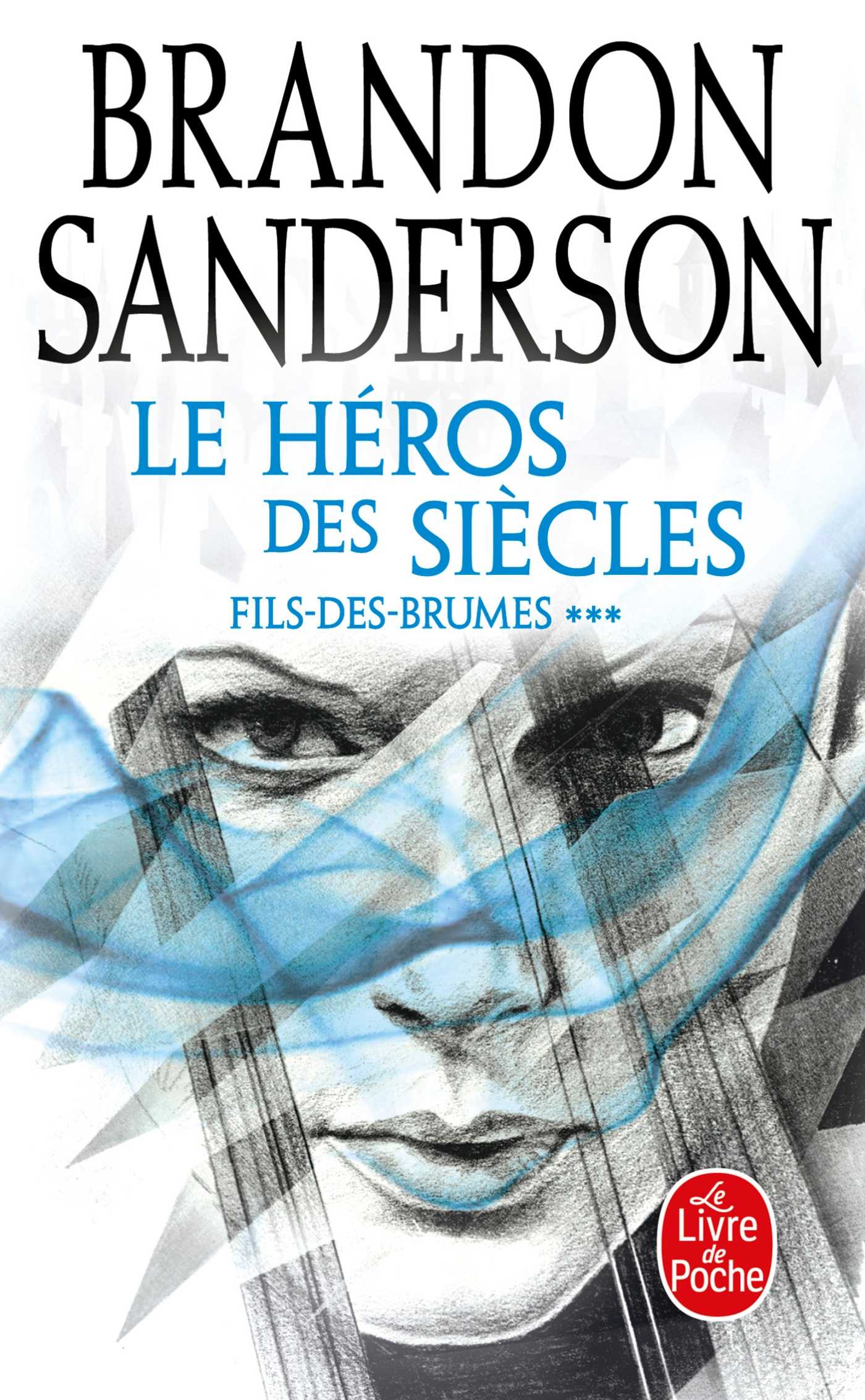 Le Héros des siècles, Brandon Sanderson