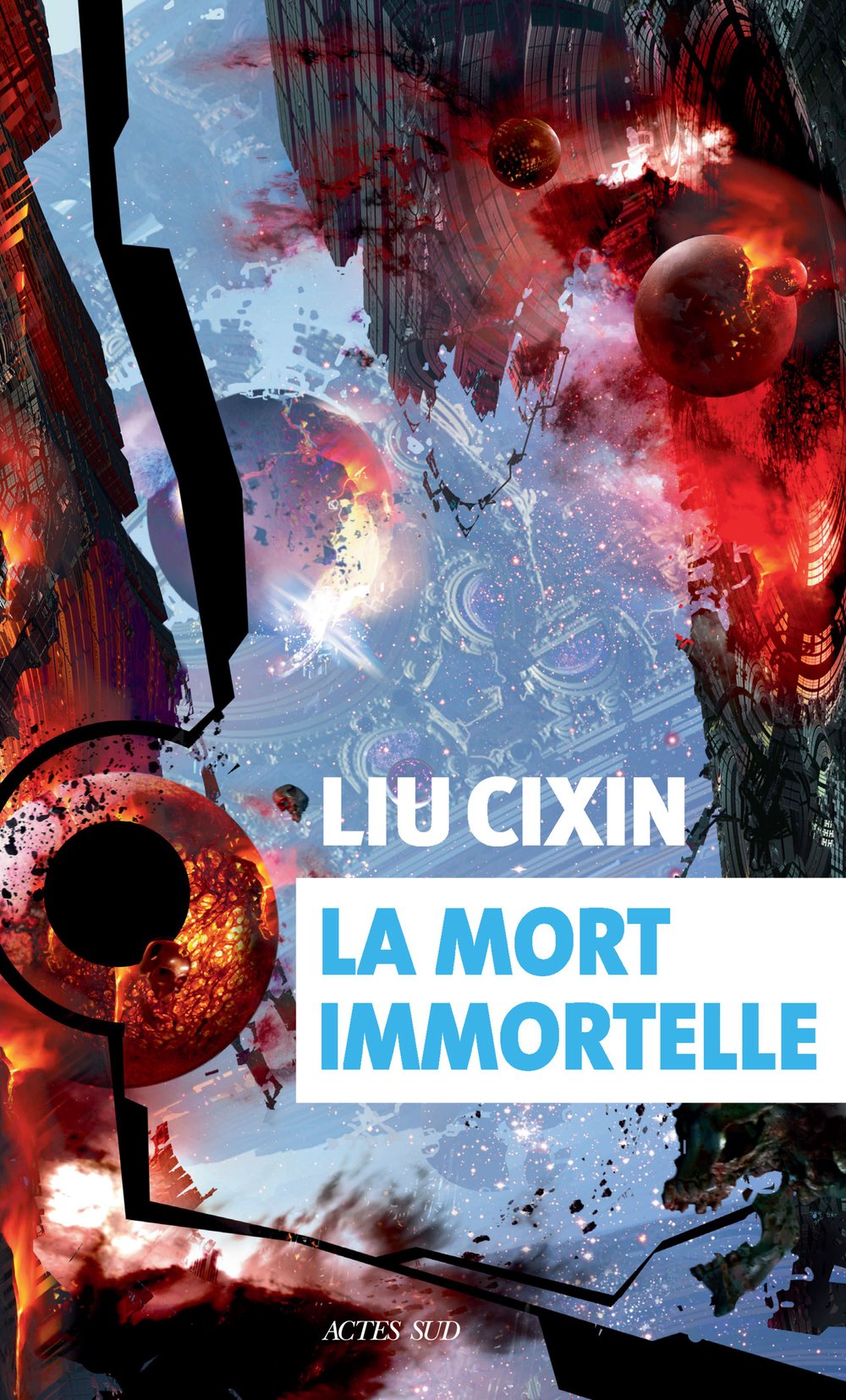 La Mort immortelle, Liu Cixin