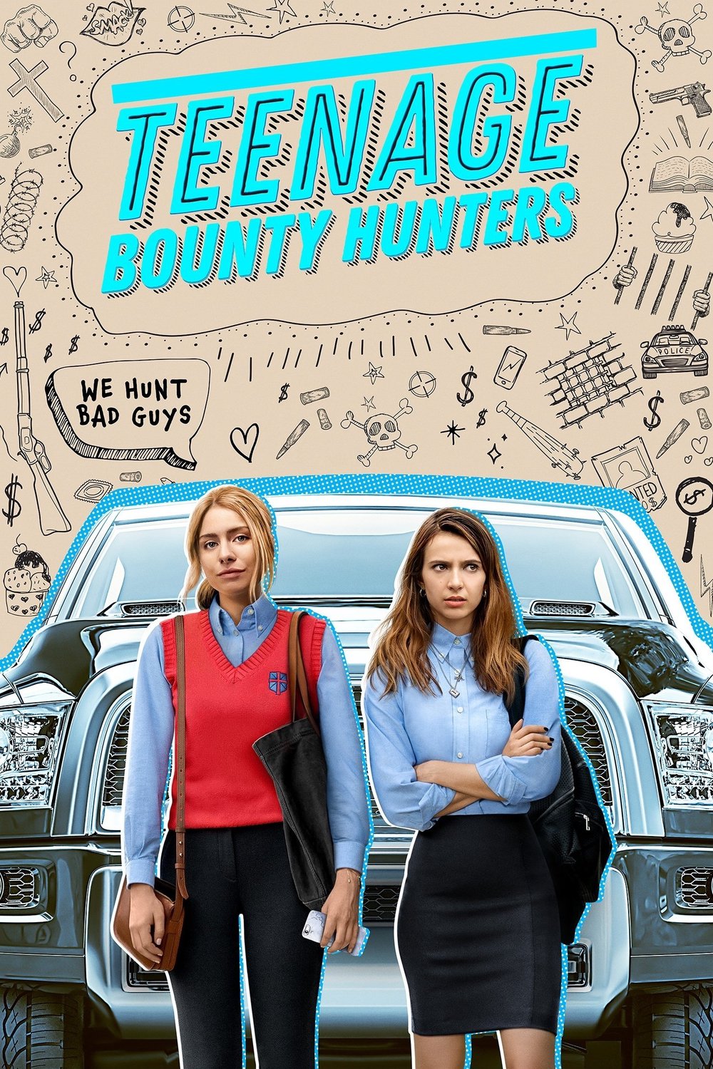 Teenage Bounty Hunters, Netflix