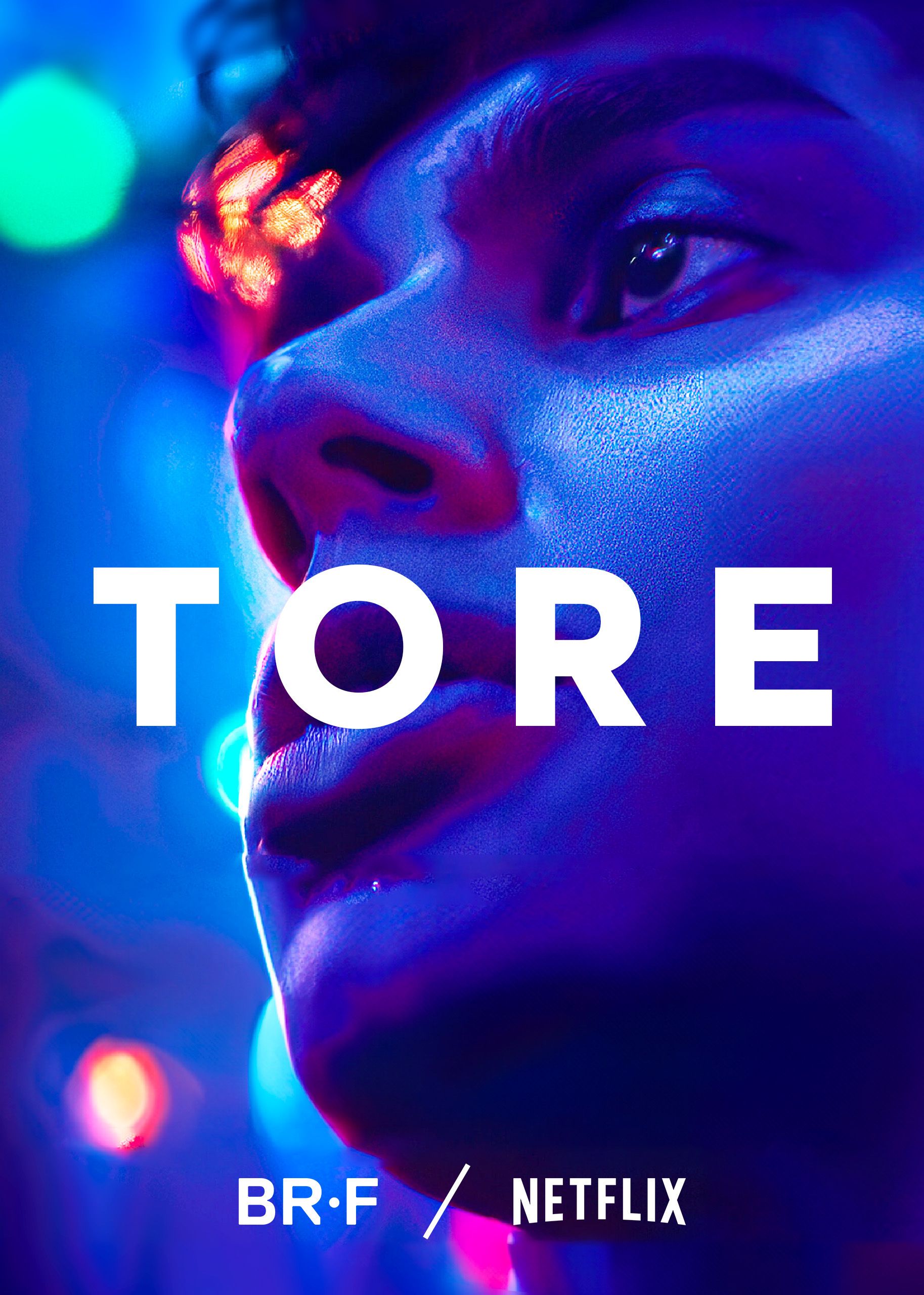 Tore, Netflix